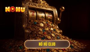 nổ hũ club