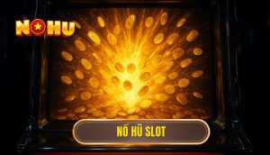 nổ hũ slot